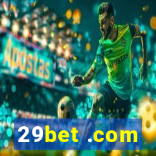 29bet .com